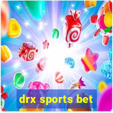 drx sports bet